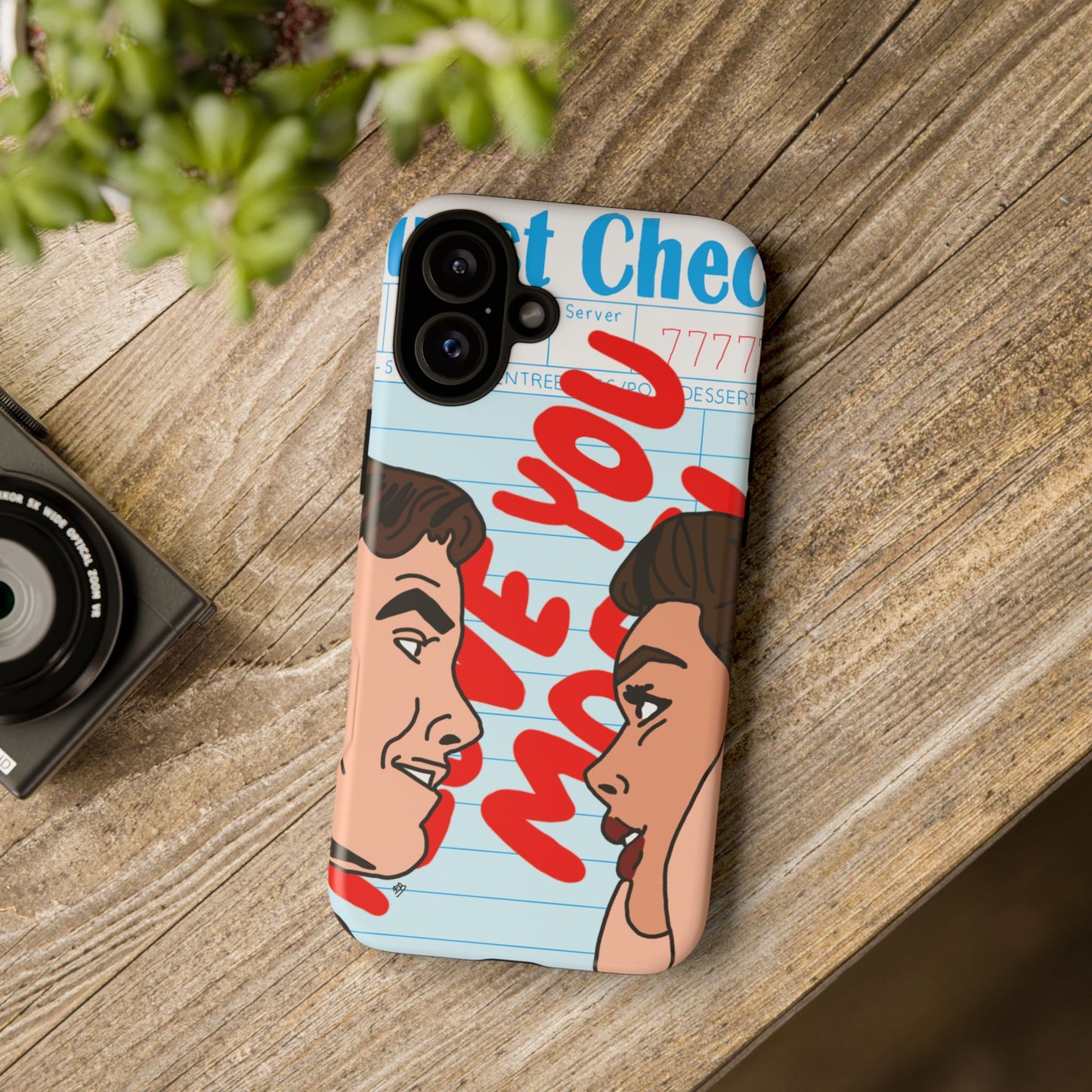 "i love you more" phone case