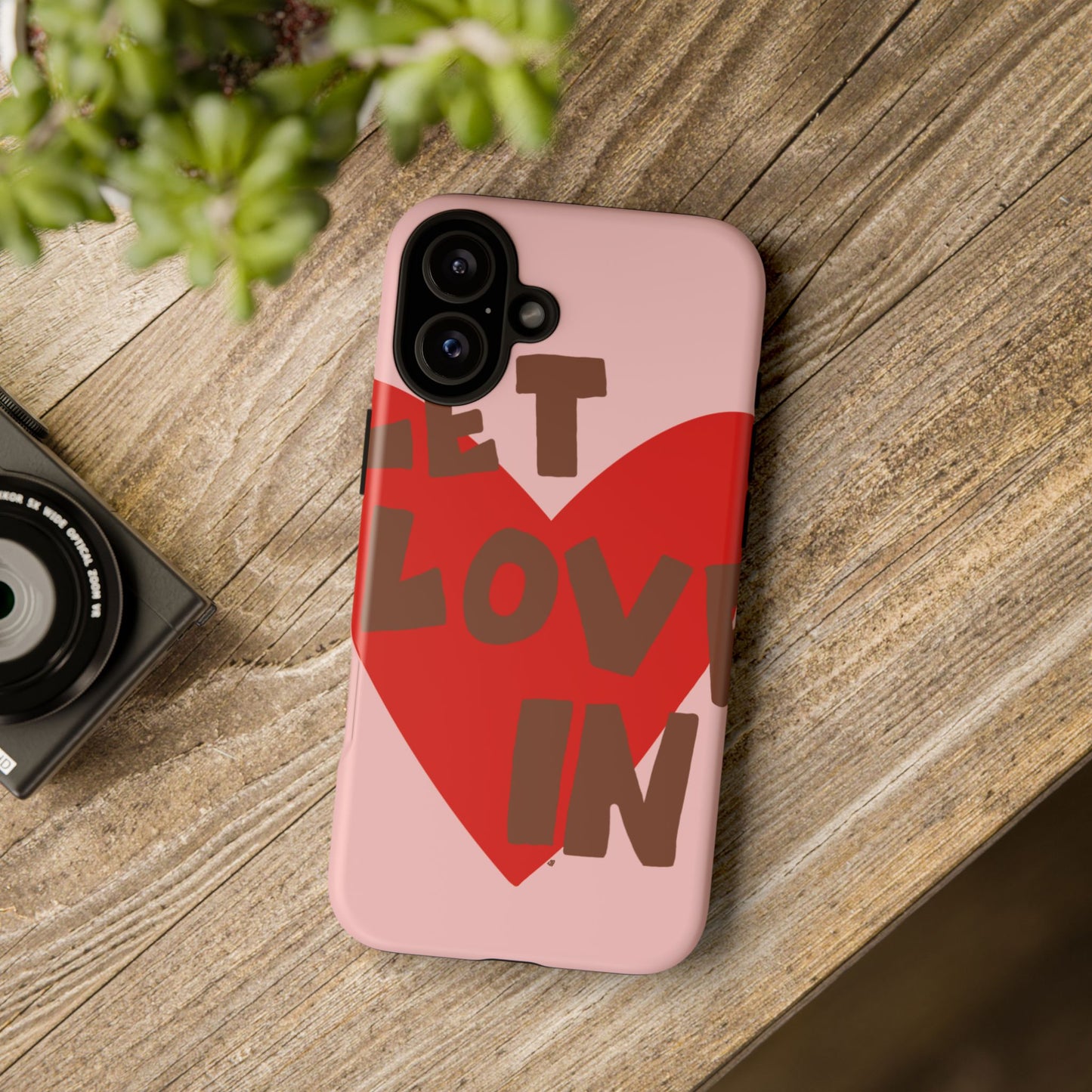 "let love in" phone case