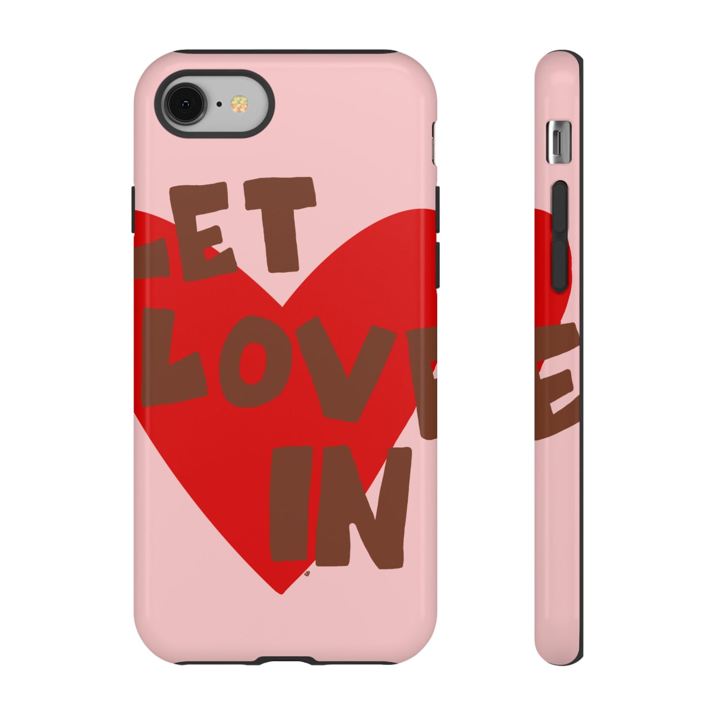 "let love in" phone case
