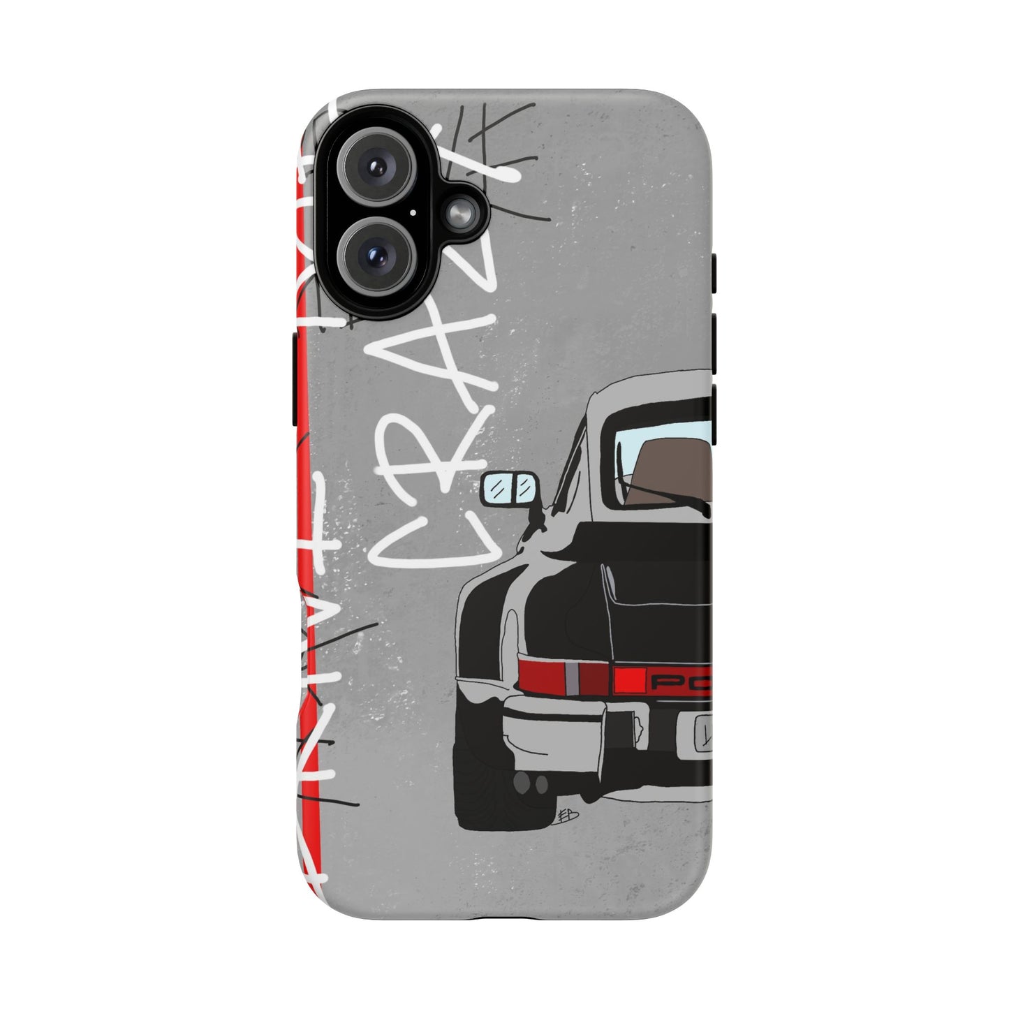 "drive me crazy" phone case