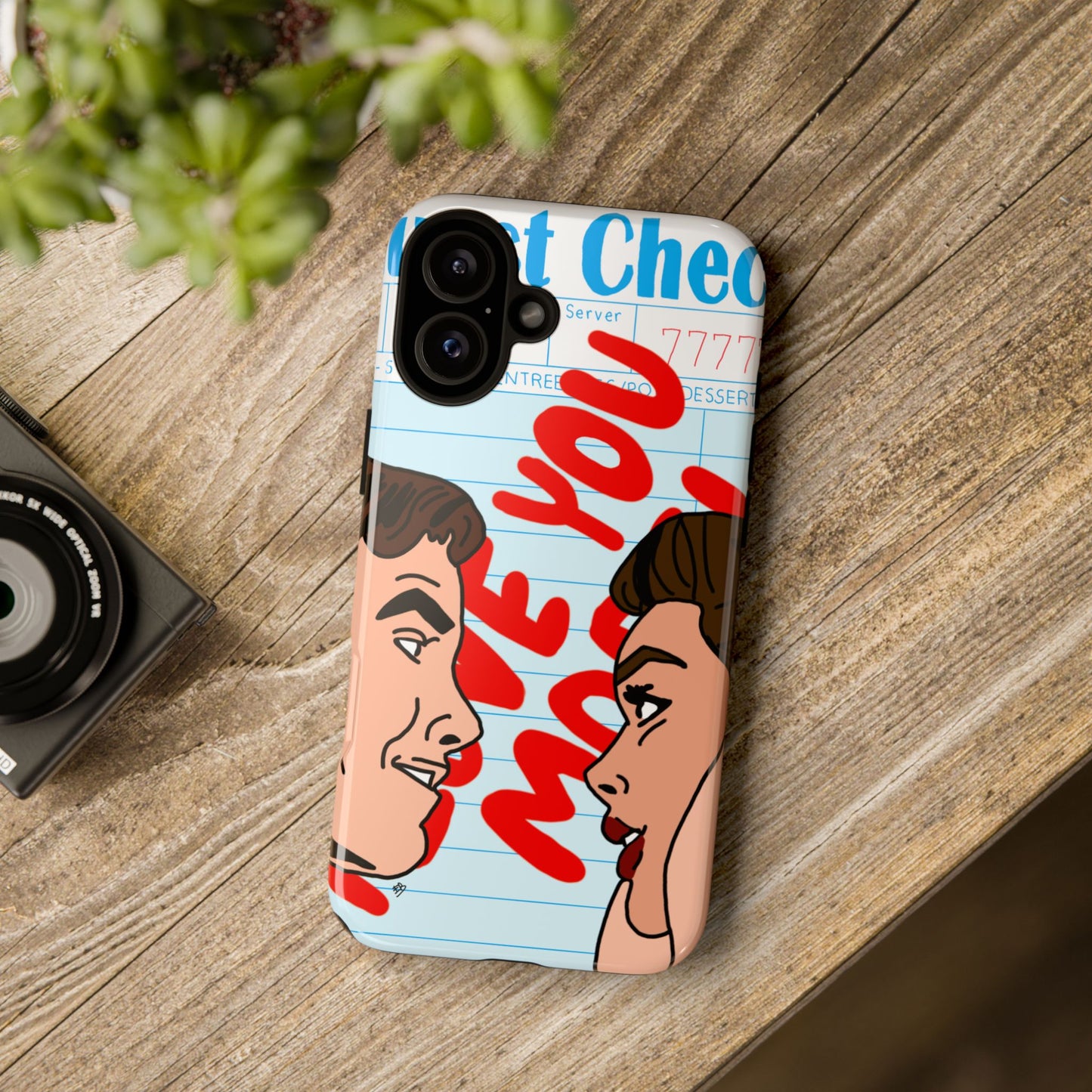 "i love you more" phone case