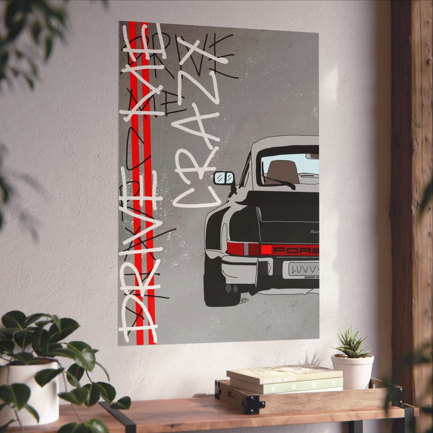 "drive me crazy" print