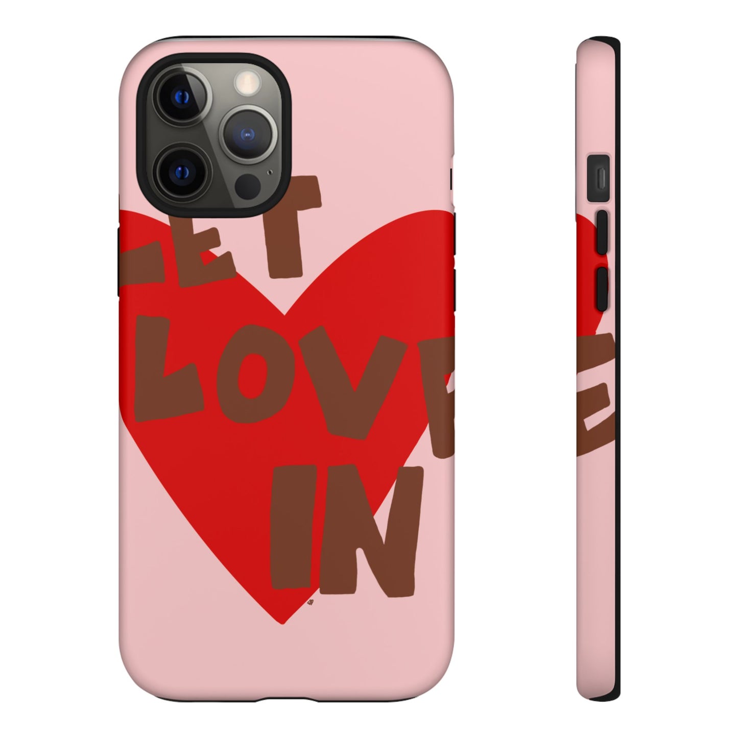 "let love in" phone case