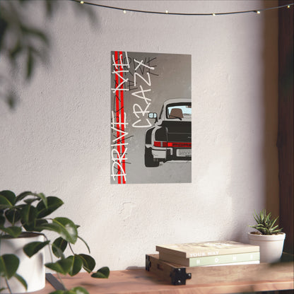 "drive me crazy" print