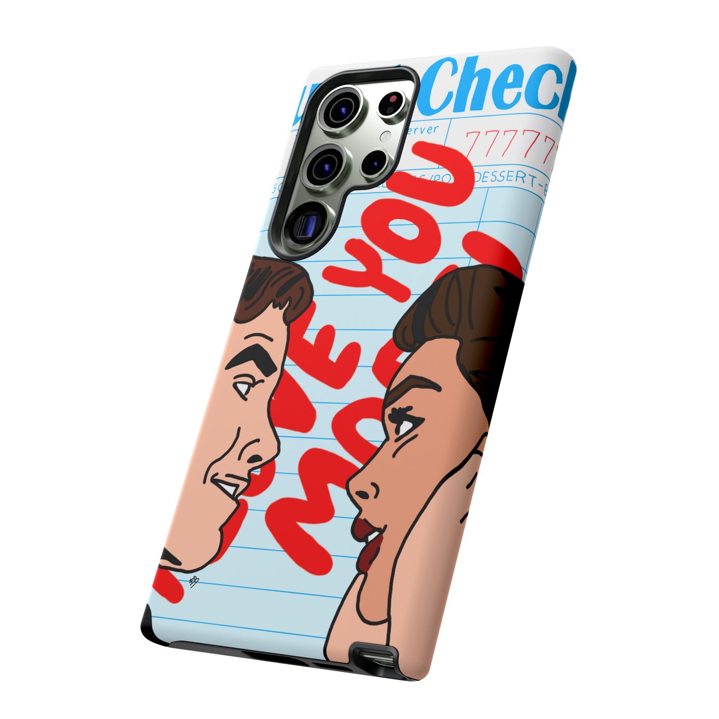 "i love you more" phone case