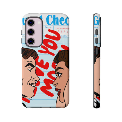 "i love you more" phone case