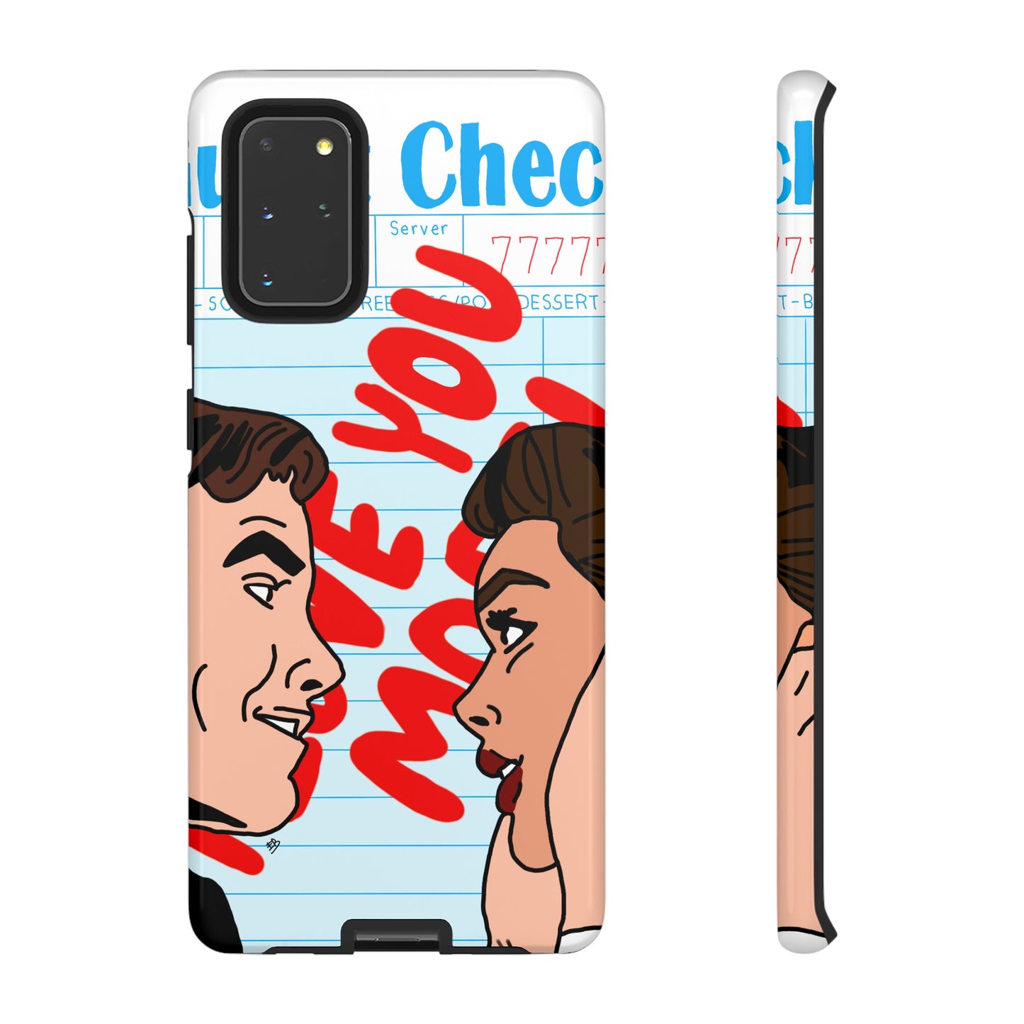 "i love you more" phone case