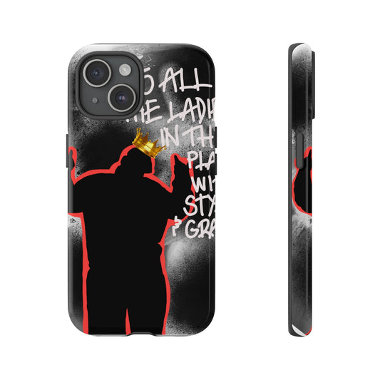 "biggie biggie biggie" phone case