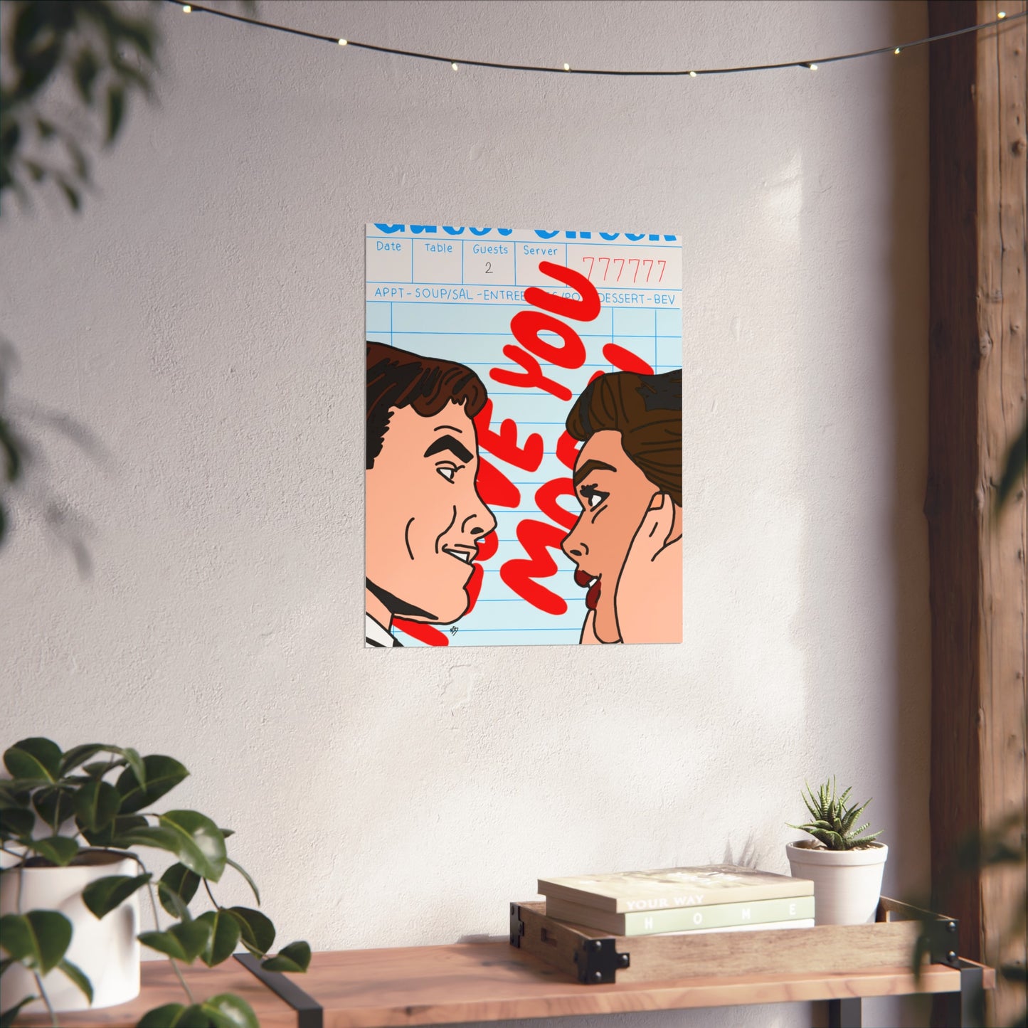 "i love you more" print