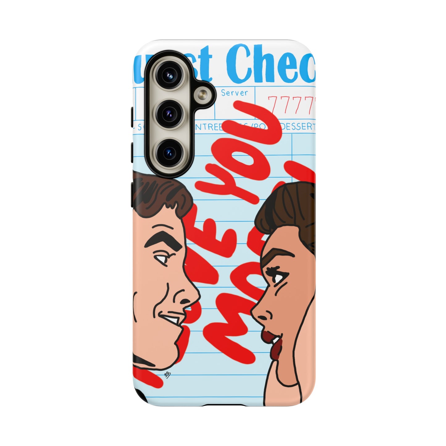 "i love you more" phone case