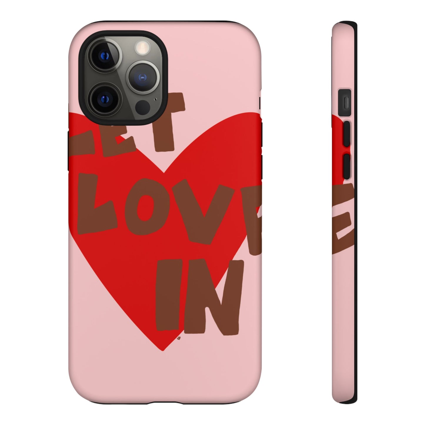 "let love in" phone case