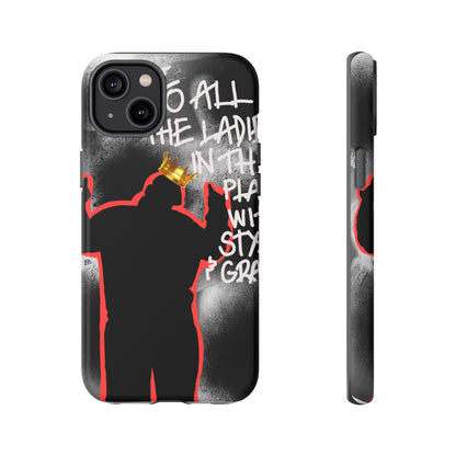 "biggie biggie biggie" phone case