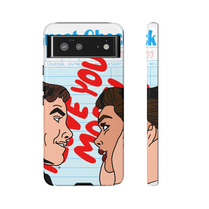 "i love you more" phone case