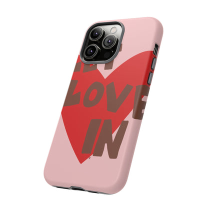 "let love in" phone case