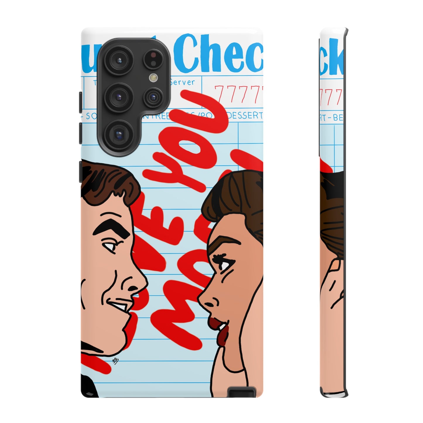 "i love you more" phone case