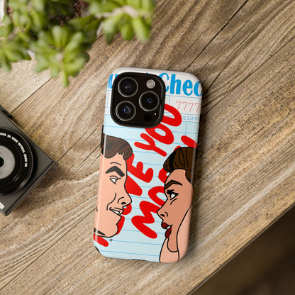 "i love you more" phone case