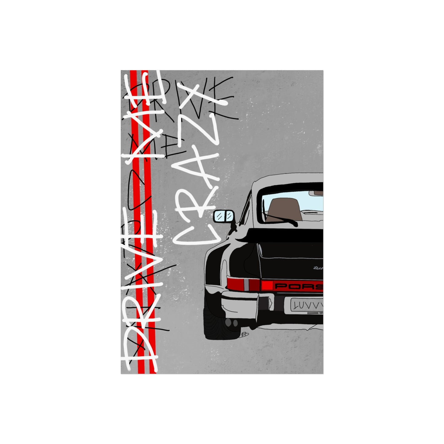 "drive me crazy" print