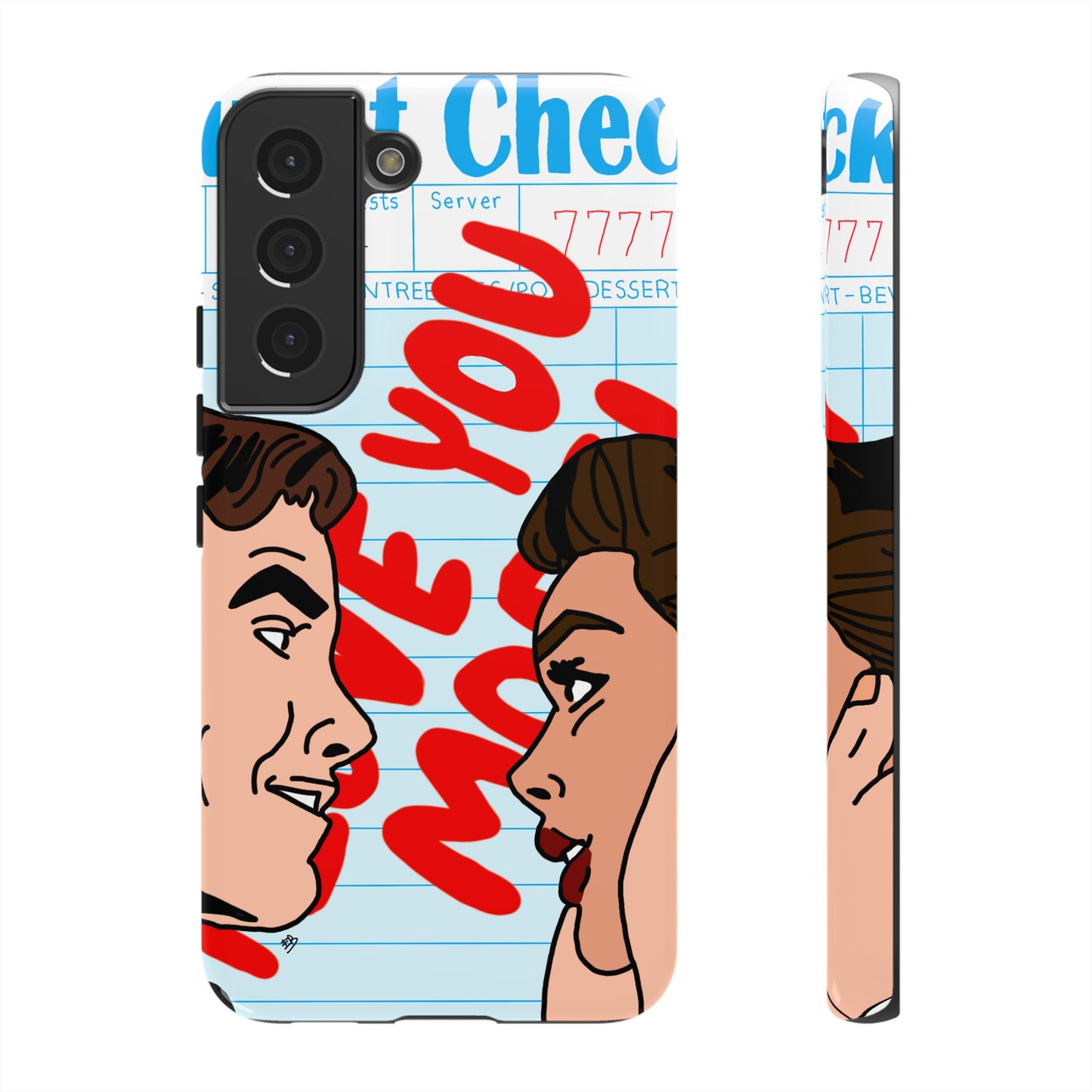 "i love you more" phone case