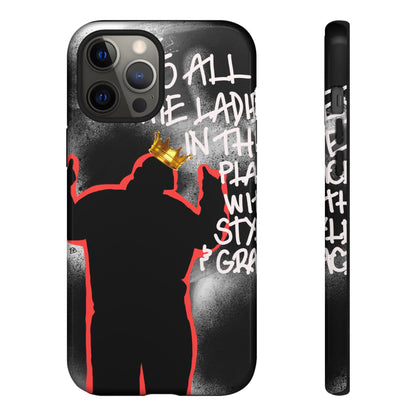 "biggie biggie biggie" phone case
