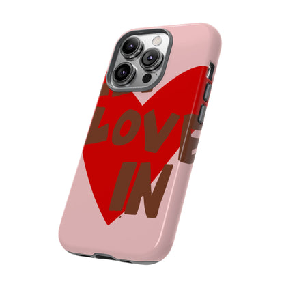 "let love in" phone case