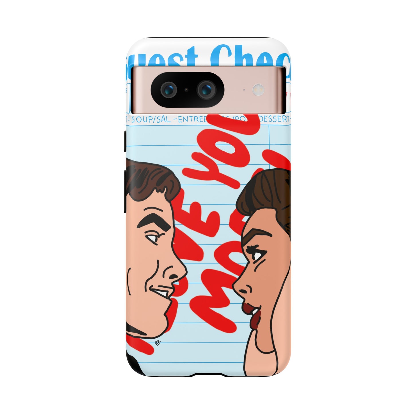 "i love you more" phone case