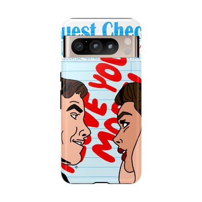 "i love you more" phone case