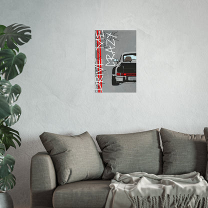 "drive me crazy" print