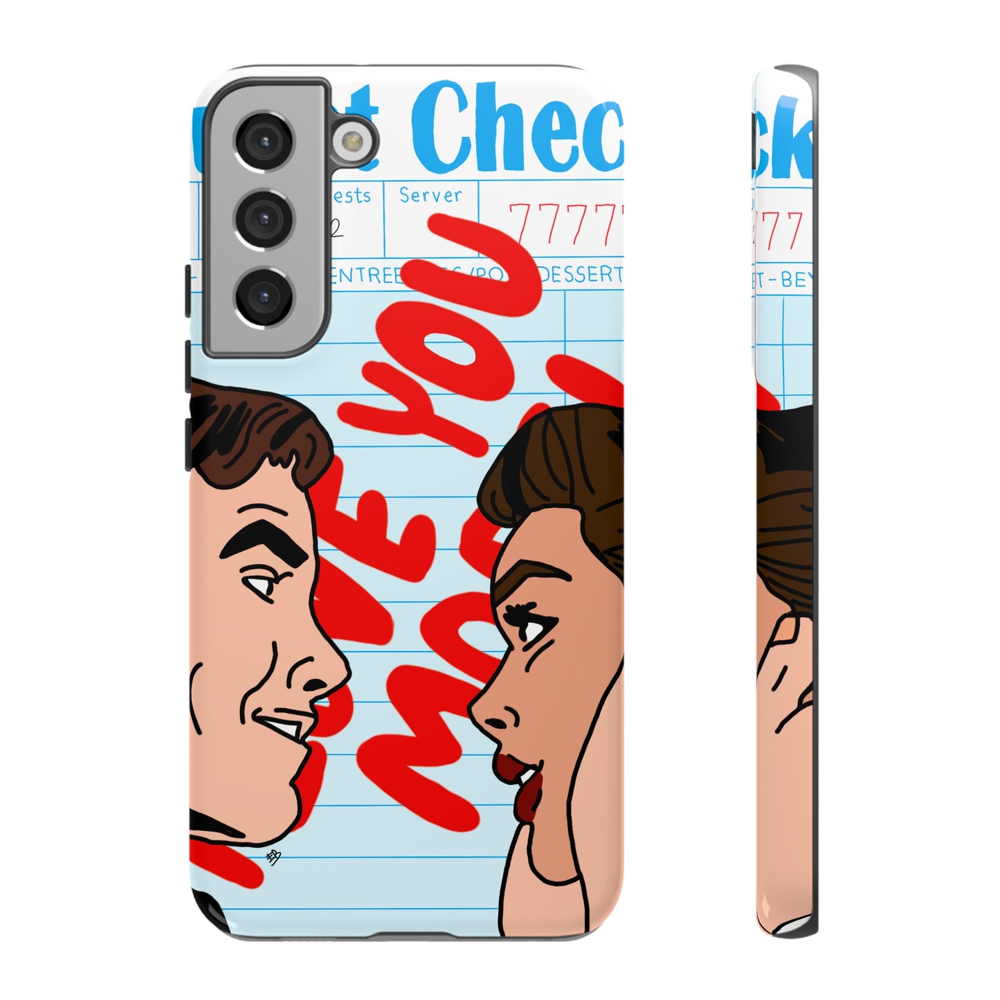 "i love you more" phone case