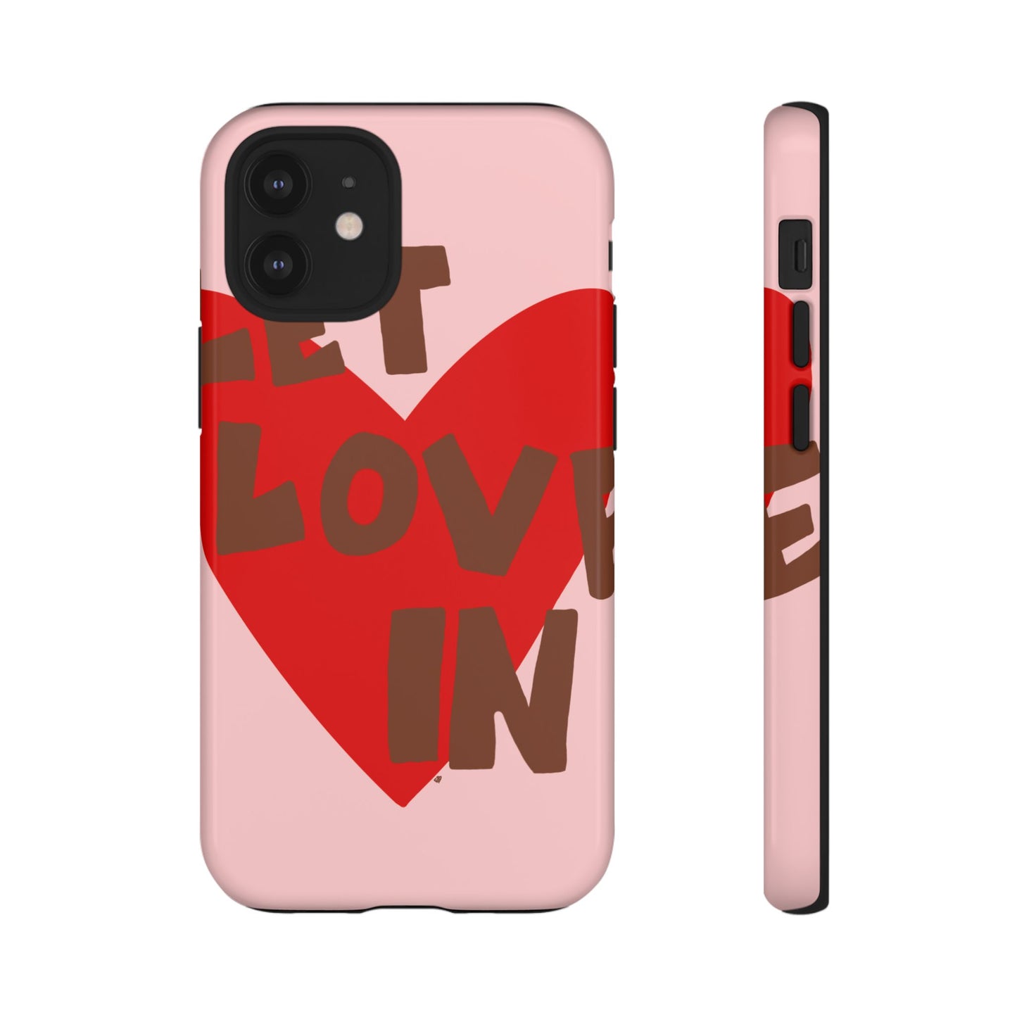 "let love in" phone case