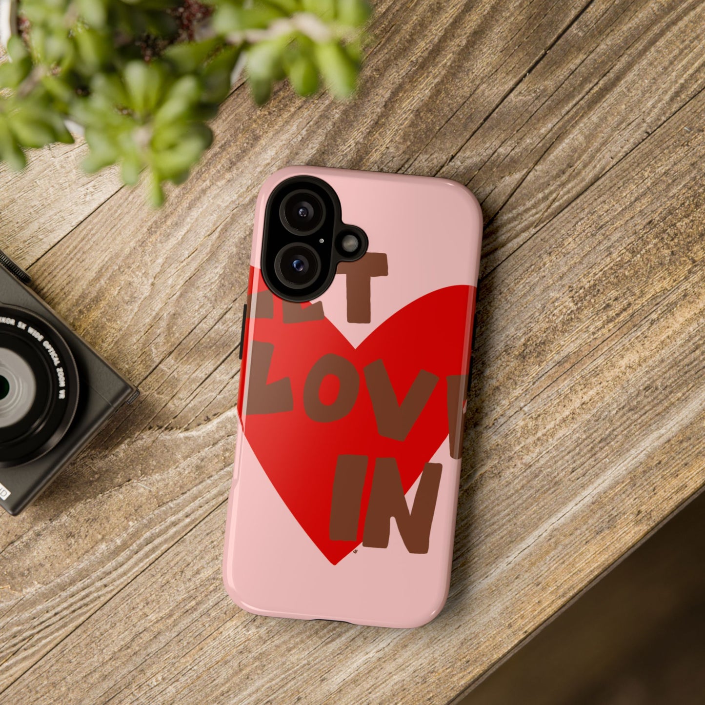 "let love in" phone case